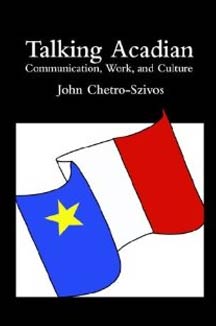 cover art of John Chetro-Szivos' Talking Acadian 