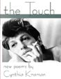 The Touch by Cynthia Kraman. Click on this image to read more about this title or to purchase it.