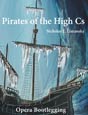 Pirates of the High Cs by Nicholas Limansky. Click on this image to read more about this title or to purchase it.